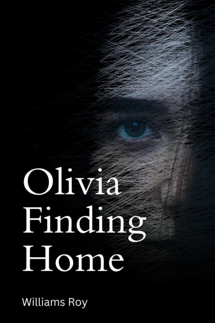 Olivia - Finding Home