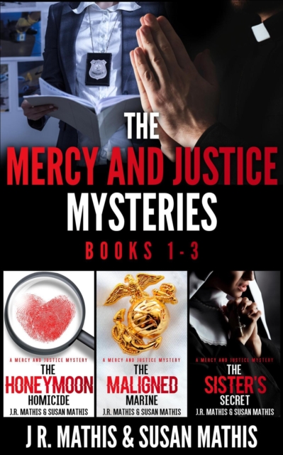 Mercy and Justice Mysteries, Books 1-3