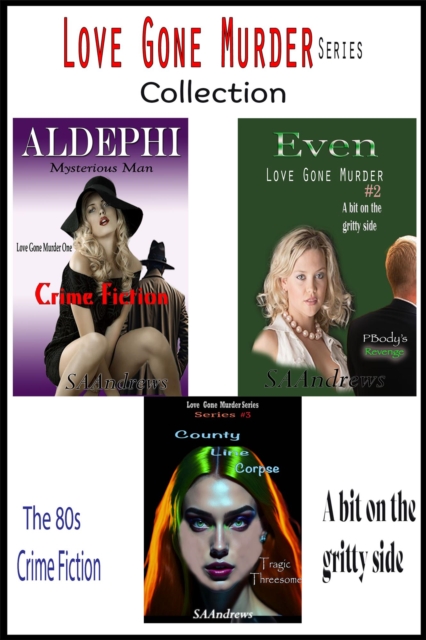 Love Gone Murder Series Collection