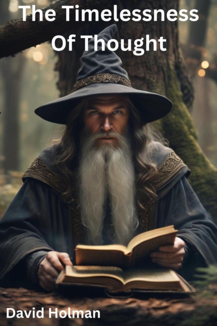 Timelessness Of Thought