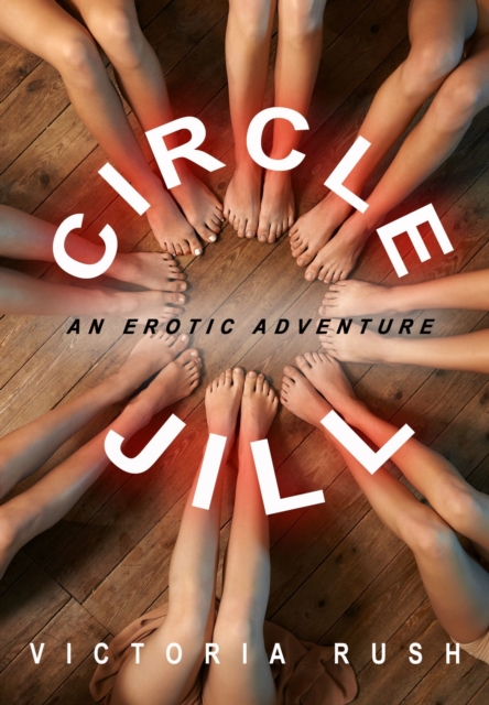 Circle Jill: An Erotic Adventure