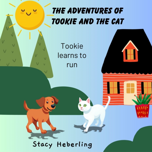&quote;Tookie Learns to Run&quote;