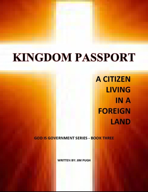 Kingdom Passport - A Citizen Living in a Foriegn Land