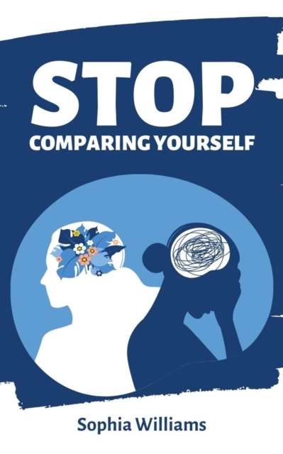 Stop Comparing Yourself