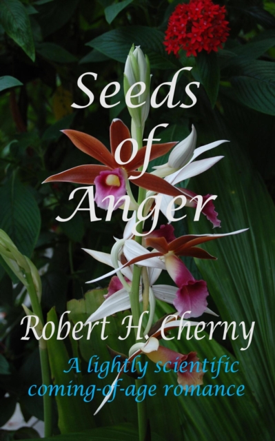 Seeds of Anger