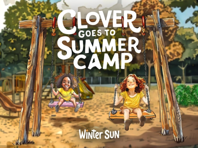 Clover Goes to Summer Camp