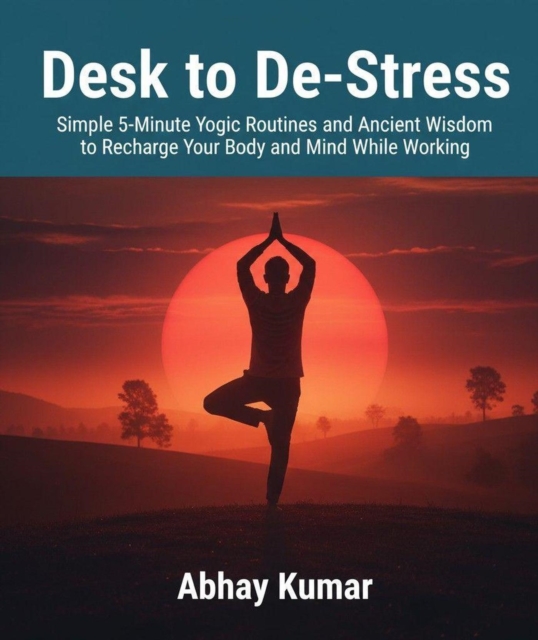 Desk to De-Stress