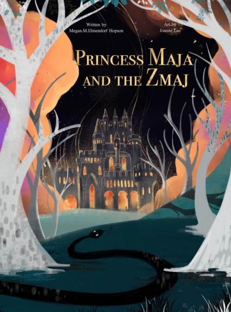 Princess Maja and the Zmaj