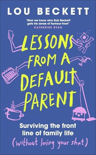 Lessons from a Default Parent