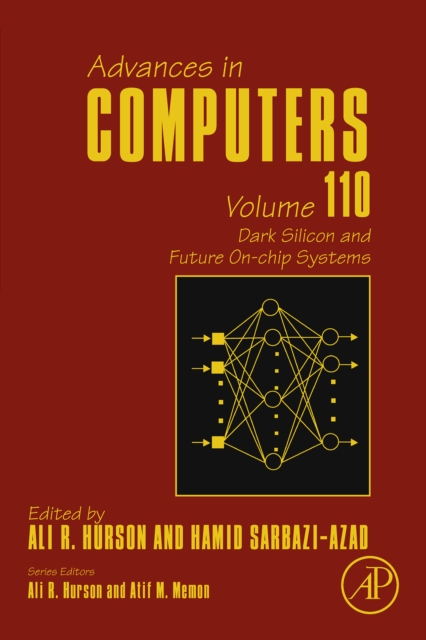 Dark Silicon and Future On-chip Systems