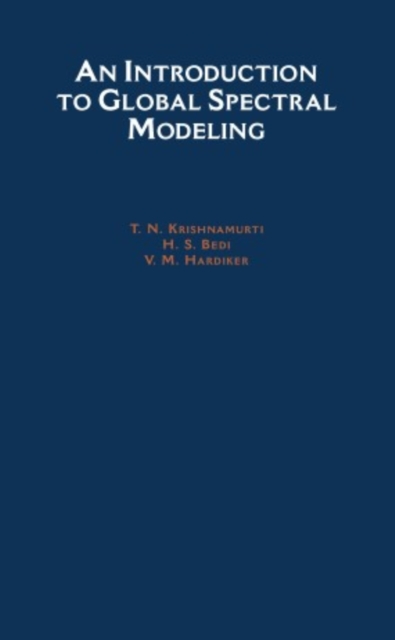 Introduction to Global Spectral Modeling