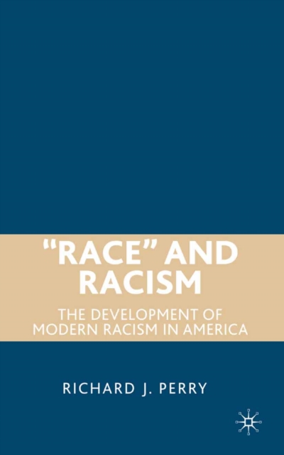 “Race” and Racism