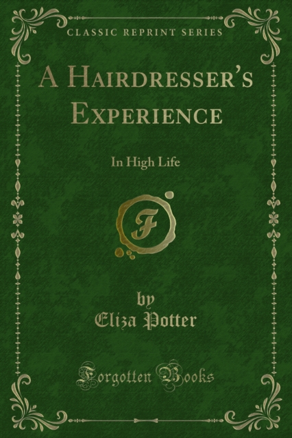 Hairdresser's Experience