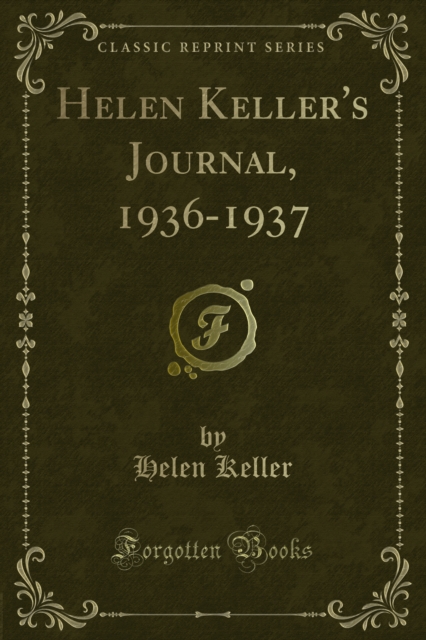 Helen Keller's Journal, 1936-1937