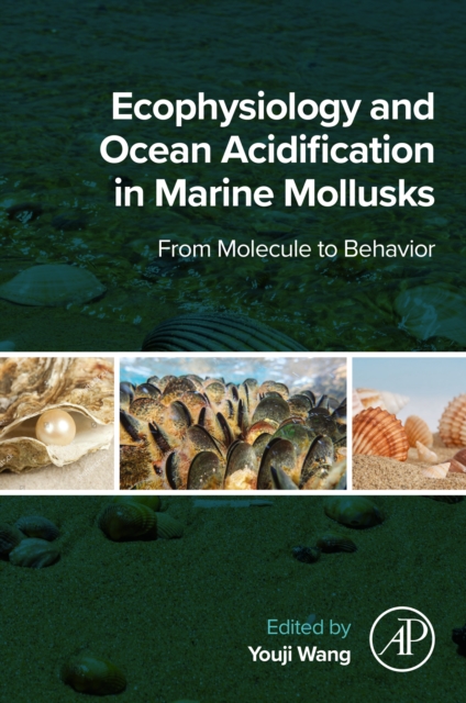 Ecophysiology and Ocean Acidification in Marine Mollusks