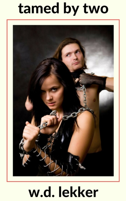 Tamed By Two