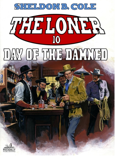 Loner 10: Day of the Damned