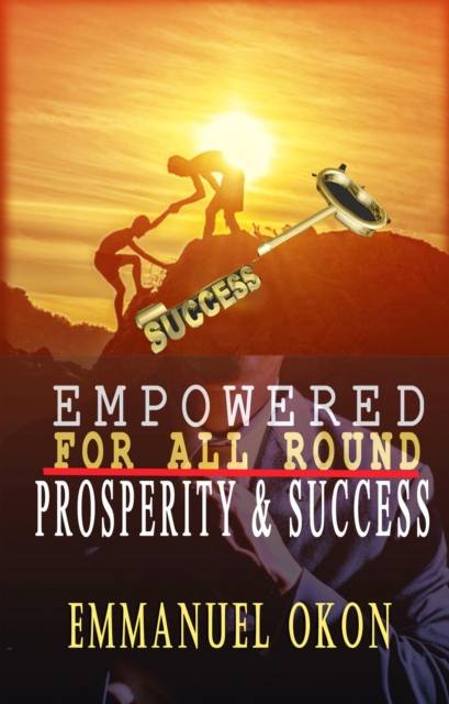 Empowered for all Round   Prosperity and Success