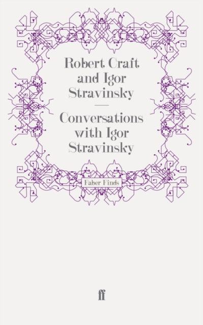 Conversations with Igor Stravinsky