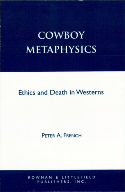 Cowboy Metaphysics