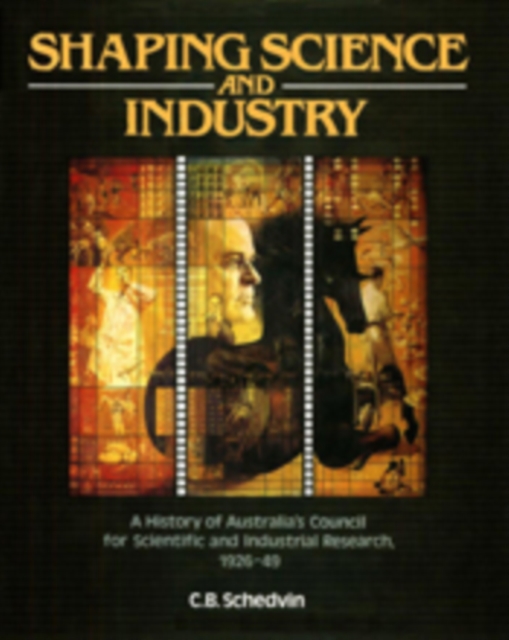 Shaping Science and Industry