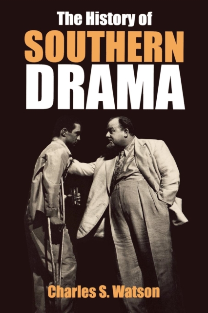 History of Southern Drama