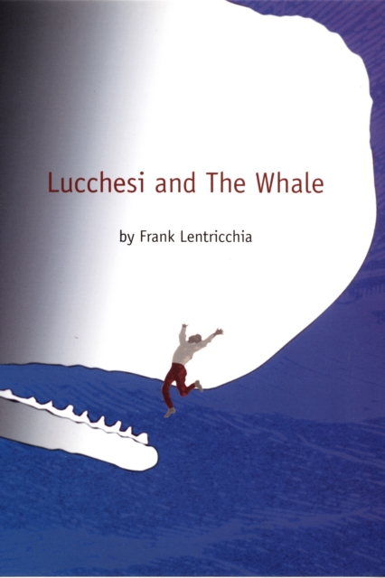 Lucchesi and The Whale