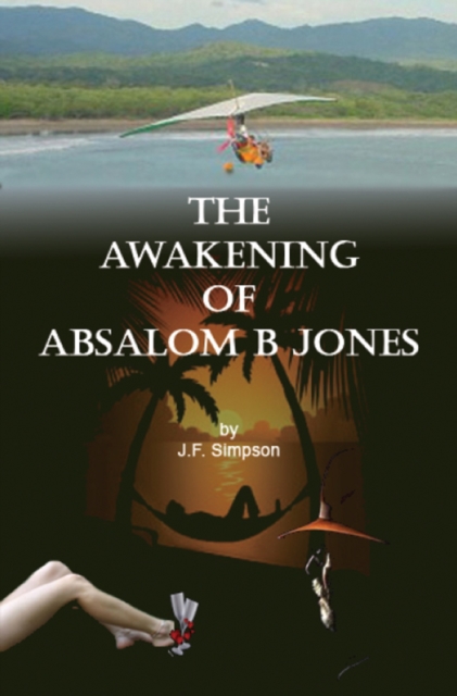Awakening of Absalom B Jones