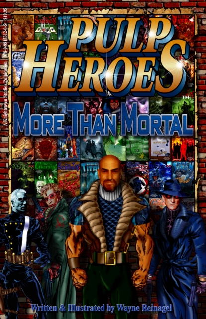 Pulp Heroes: More Than Mortal