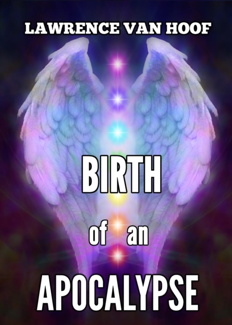 Birth of an  Apocalypse