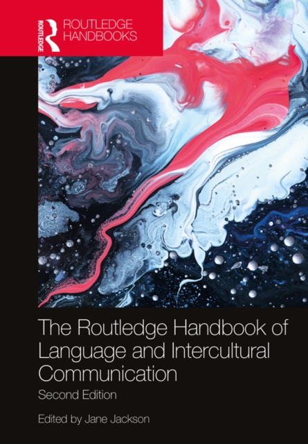 Routledge Handbook of Language and Intercultural Communication
