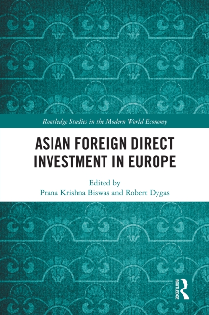 Asian Foreign Direct Investment in Europe