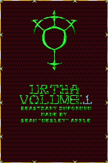 Urtha; Volume 1: Beastiary Informum
