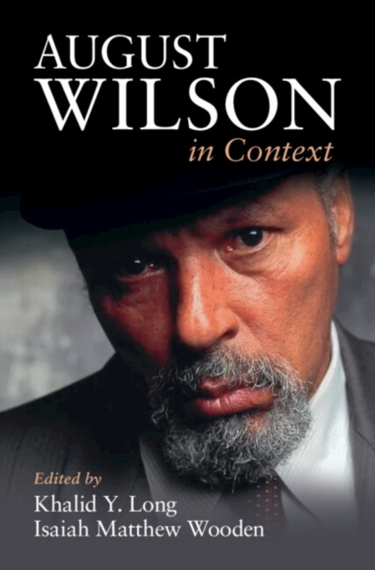 August Wilson in Context