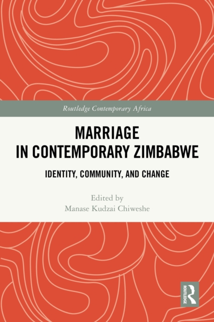 Marriage in Contemporary Zimbabwe