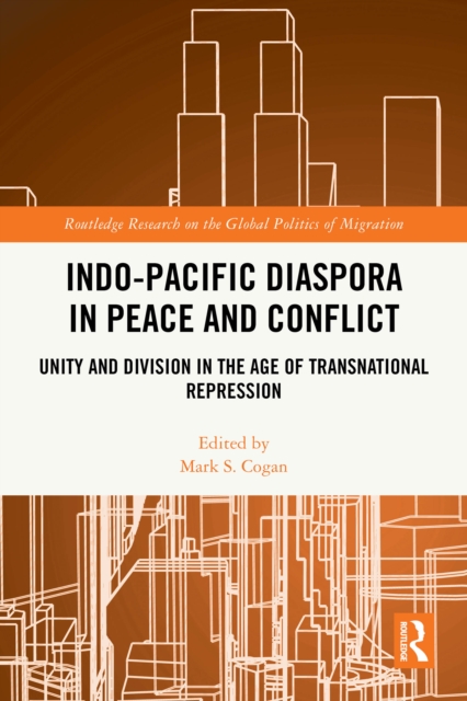 Indo-Pacific Diaspora in Peace and Conflict