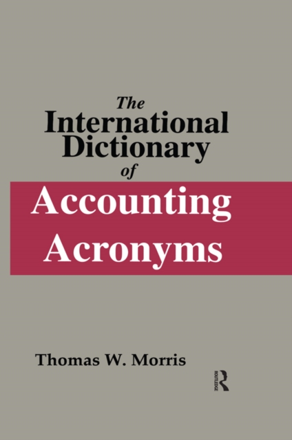 International Dictionary of Accounting Acronyms