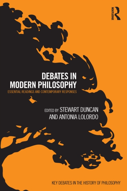 Debates in Modern Philosophy
