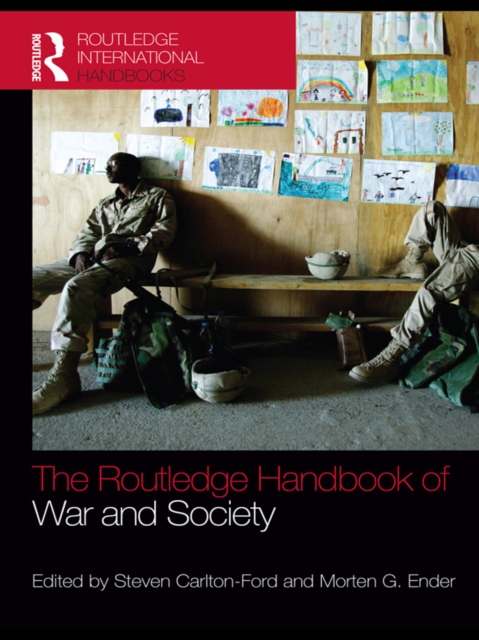 Routledge Handbook of War and Society