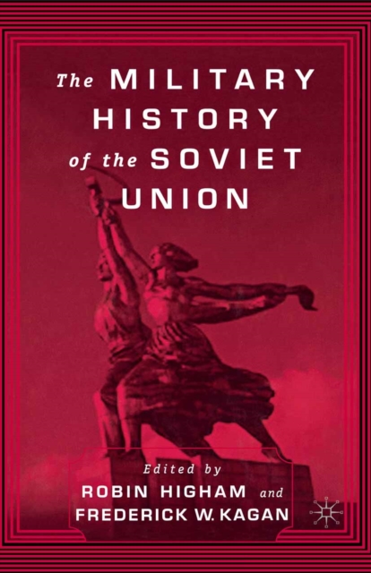 Military History of the Soviet Union