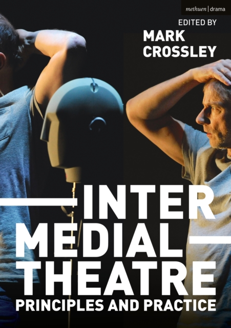 Intermedial Theatre