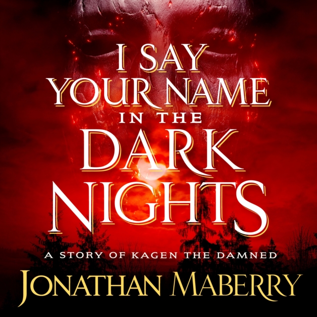 I Say Your Name in the Dark Nights
