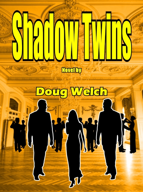 Shadow Twins
