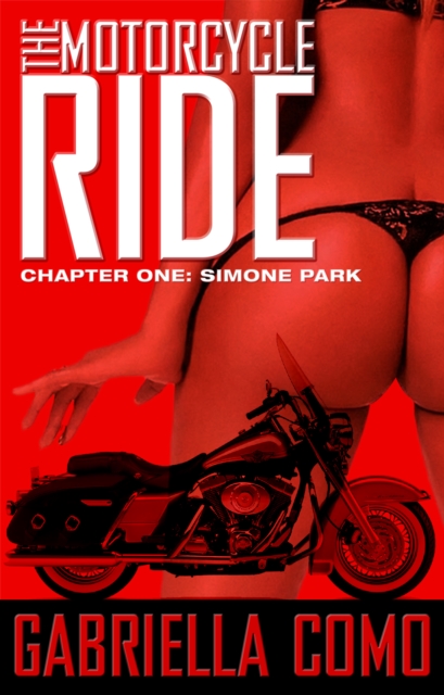 Motorcycle Ride, Chapter One: Simone Park