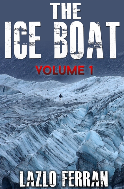 Ice Boat - (On the Road from London to Brazil)