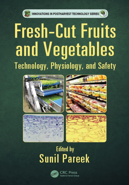 Fresh-Cut Fruits and Vegetables