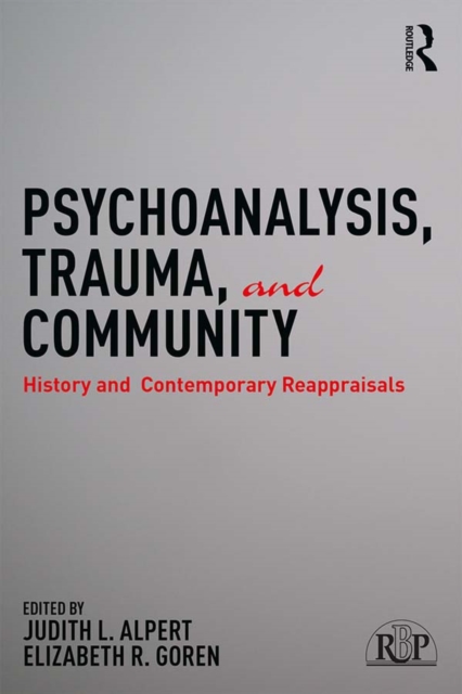 Psychoanalysis, Trauma, and Community
