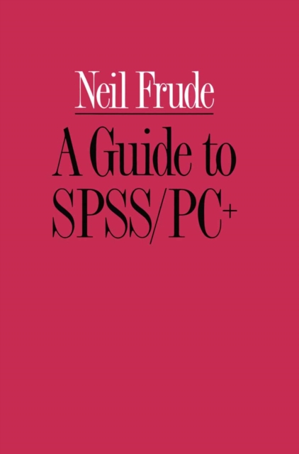 Guide to SPSS/PC+