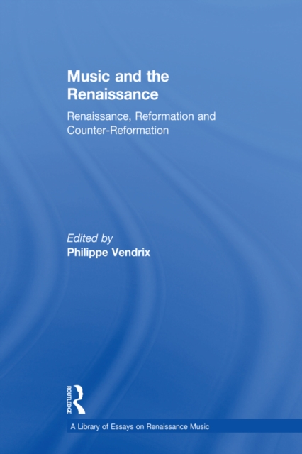 Music and the Renaissance