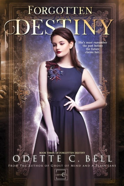 Forgotten Destiny Book Three
